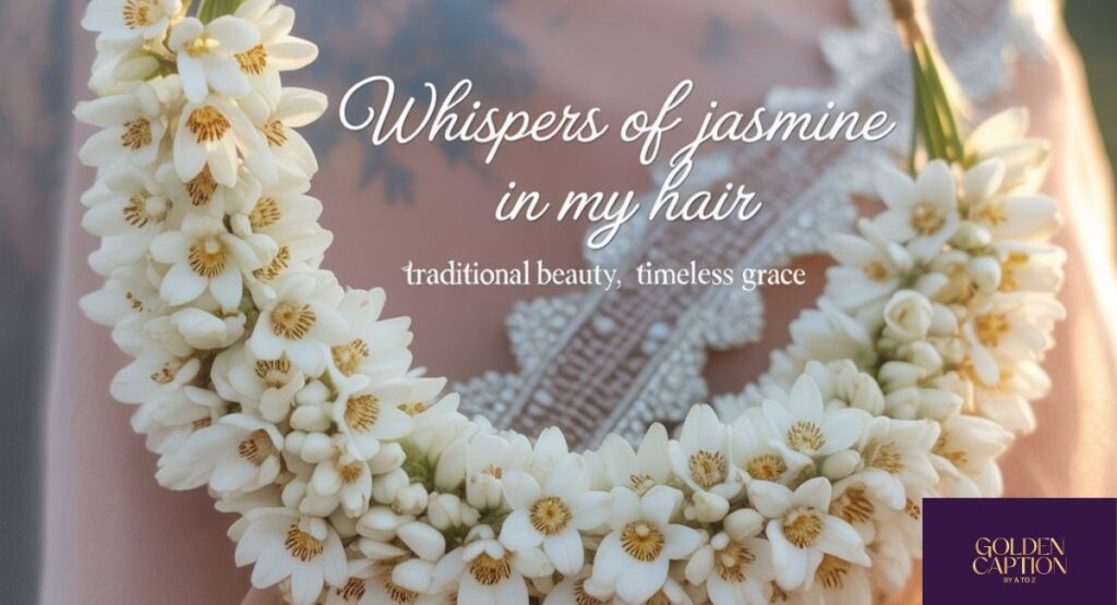 Aesthetic Gajra Captions for Instagram That Feel Soft & Dreamy