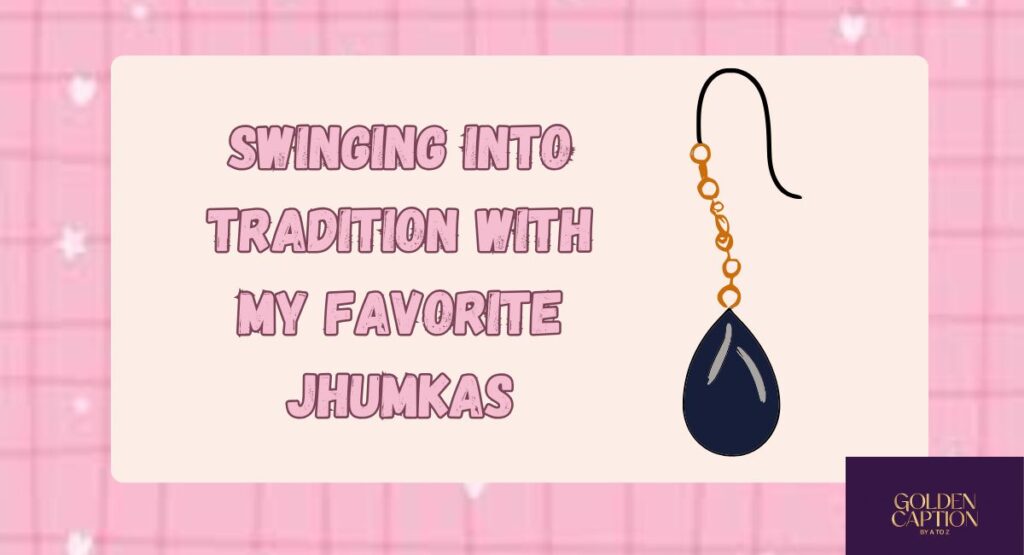 humka captions for Instagram
