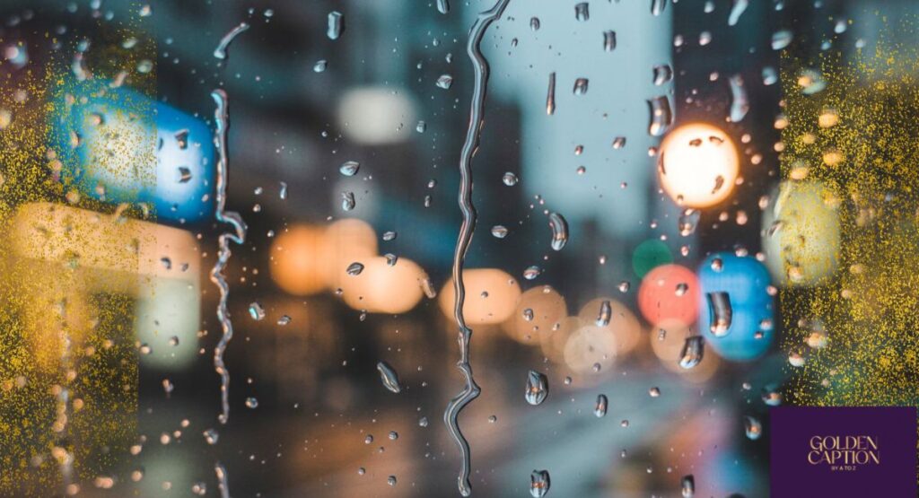 Monsoon Is Here Quotes for Instagram