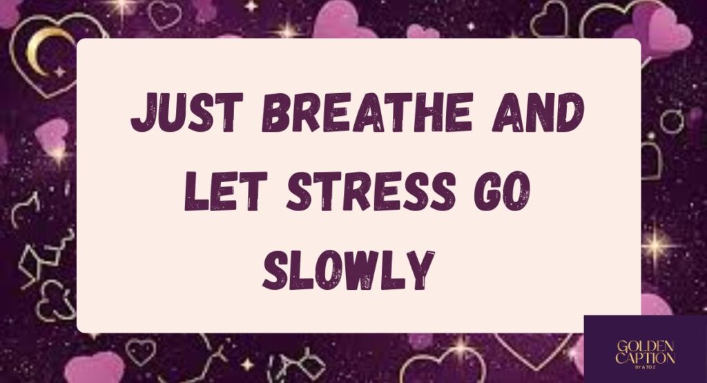 Best Unwind Captions for Instagram to Express Pure Relaxation