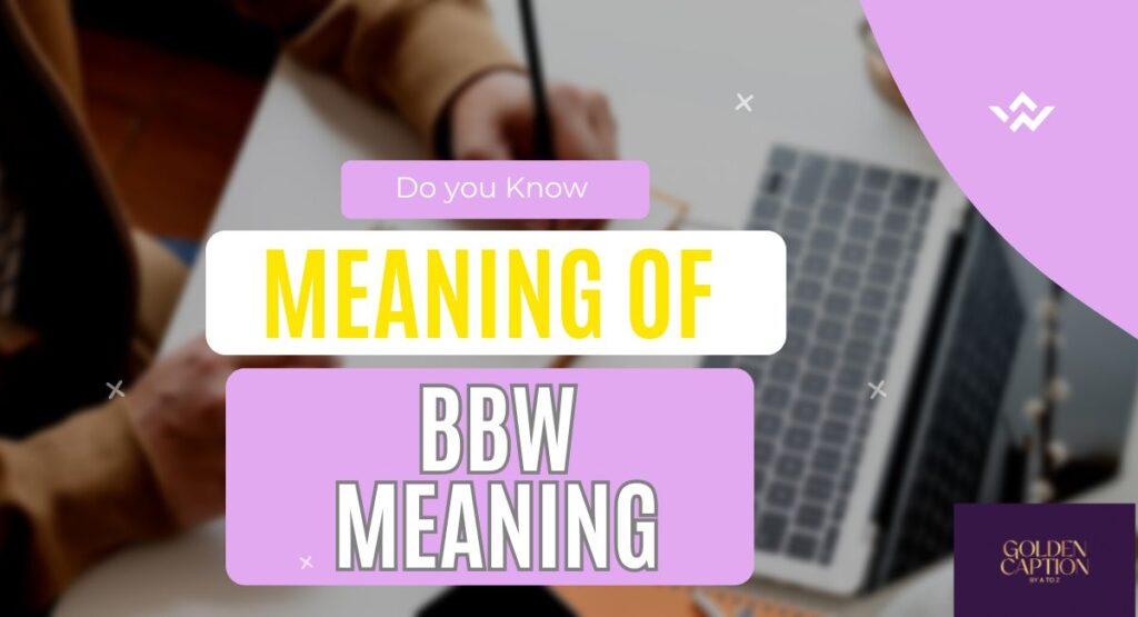 bbw meaning
