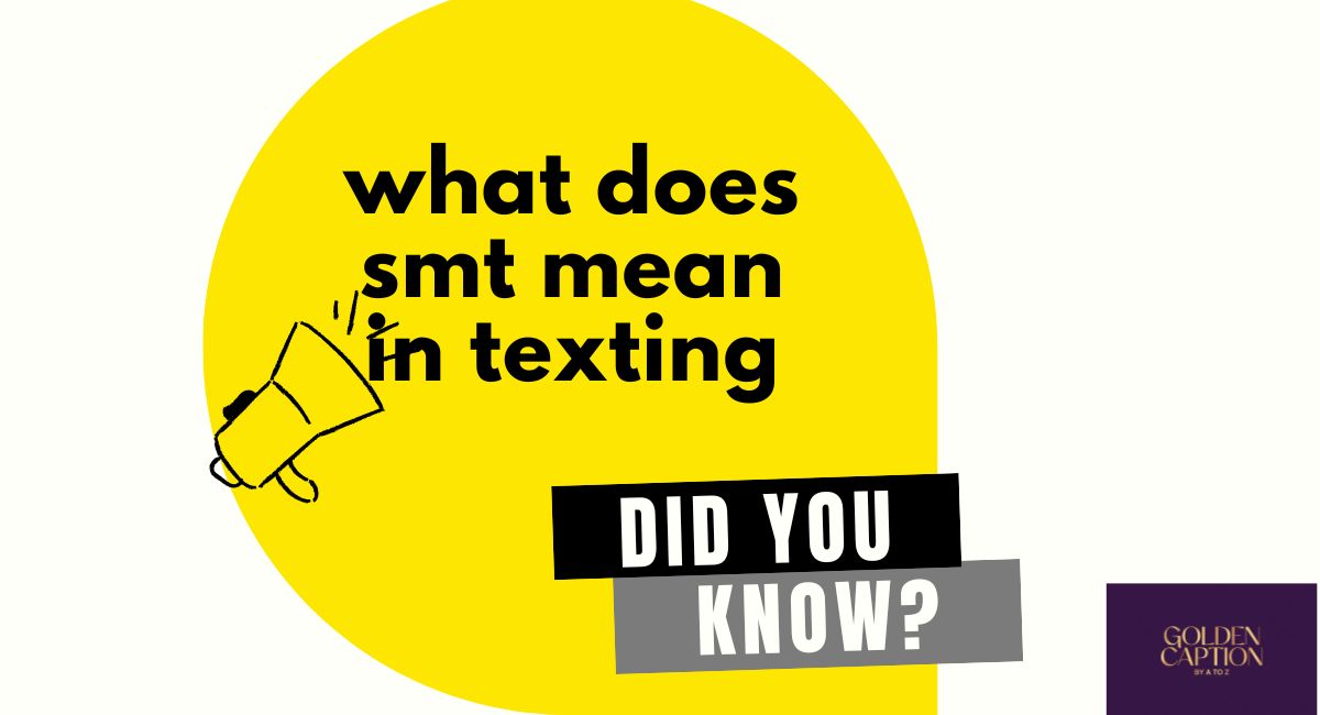 what does smt mean in texting