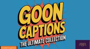 goon caption
