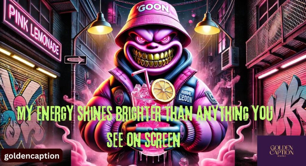 Bold Goon Captions for Instagram That Show Real Confidence