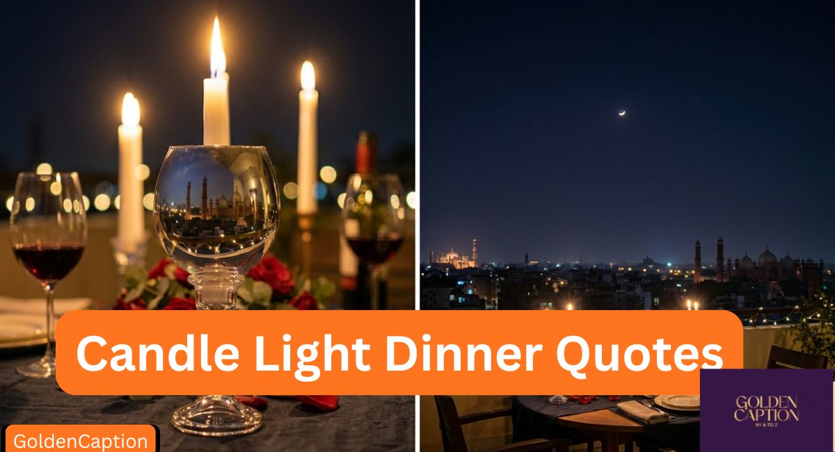 Candle Light Dinner Quotes For Romantic Mood