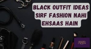 Black Dress Captions for Instagram That Whisper Blessings of Quiet Elegance